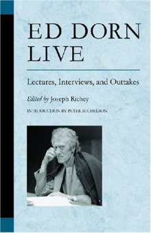 Ed Dorn Live: Lectures, Interviews, and Outtakes (Poets on Poetry)