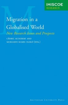 Migration in a Globalised World: New Research Issues and Prospects 