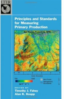 Principles and Standards for Measuring Primary Production (Long-Term Ecological Research Network)