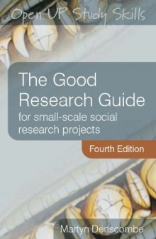 The Good Research Guide: for small-scale social research projects  
