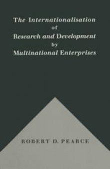 The Internationalisation of Research and Development by Multinational Enterprises