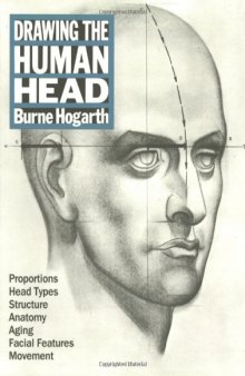 Drawing the Human Head (Practical Art Books)