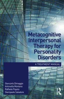 Metacognitive Interpersonal Therapy for Personality Disorders: A treatment manual