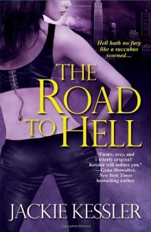 The Road to Hell (Hell on Earth, Book 2)
