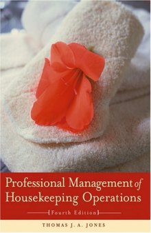 Professional Management of Housekeeping Operations, 4th Edition