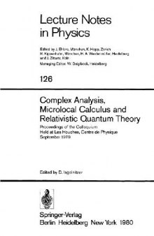 Complex Analysis, Microlocal Calculus and Relativistic Quantum Theory