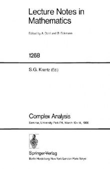 Complex Analysis: Seminar, University Park PA, March 10–14, 1986