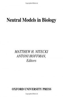 Neutral Models in Biology