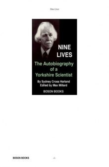 Nine Lives: An Autobiography of a Yorkshire Scientist