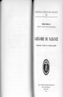 Saint Grégoire de Nazianze. Introduction à sa doctrine spirituelle (Gregory of Nazianzus) (Orientalia Christiana Analecta 189) 