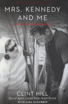 Mrs. Kennedy and Me: An Intimate Memoir