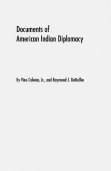 Documents of American Indian diplomacy: treaties, agreements, and conventions, 1775-1979, Volume 1