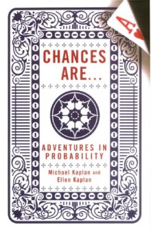 Chances are... IADVENTURES N PROBABILITY