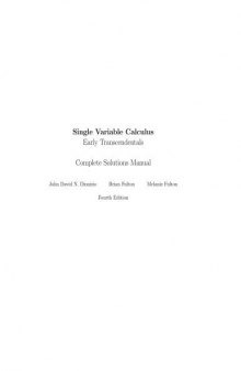 Complete Solutions Manual for: Single Variable Calculus Early Transcendentals