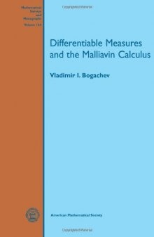 Differentiable Measures and the Malliavin Calculus