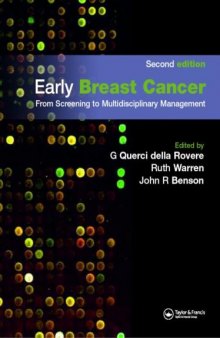 Early Breast Cancer: From Screening to Multidisciplinary Management 2nd Edition