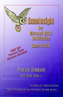 ExamInsight For MCP   MCSE Certification: Security for a Microsoft Windows 2000 Network Exam 70-220
