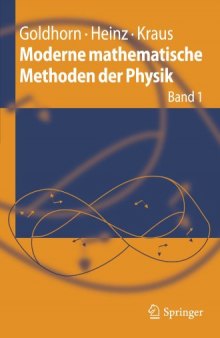Moderne mathematische Methoden der Physik: Band 1
