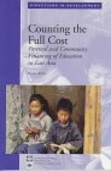 Counting the full cost: parental and community financing of education in East Asia