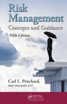 Risk management : concepts and guidance, fifth edition