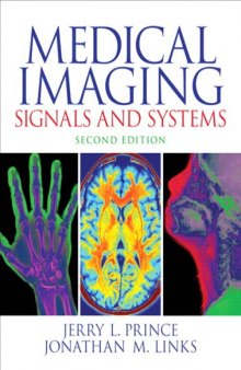 Medical Imaging: Signals and Systems
