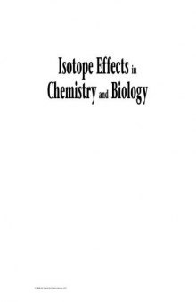 Isotope Effects In Chemistry and Biology