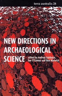 New Directions in Archaeological Science (Terra Australis, 28)