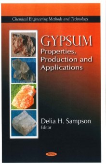 Gypsum: propertines, production and applications