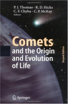 Comets and the Origin and Evolution of Life