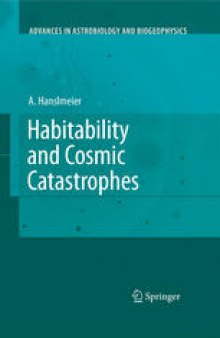 Habitability and cosmic catastrophes