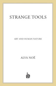 Strange Tools: Art and Human Nature