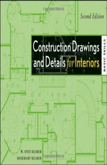 Construction Drawings and Details for Interiors: Basic Skills