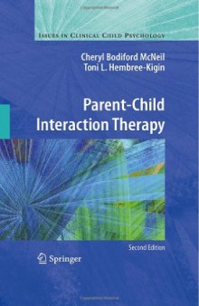 Parent-Child Interaction Therapy: Second Edition