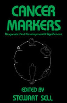 Cancer Markers: Diagnostic and Developmental Significance