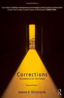 Corrections: Foundations for the Future