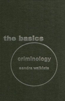 Criminology  The Basics