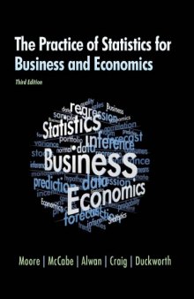 The Practice of Statistics for Business and Economics , Third Edition  