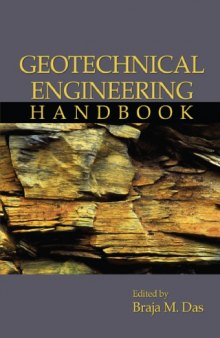 Geotechnical Engineering Handbook, Volumes 1 - 3