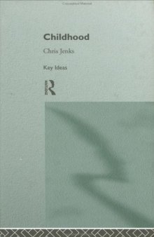 Childhood (Key Ideas) (1996)