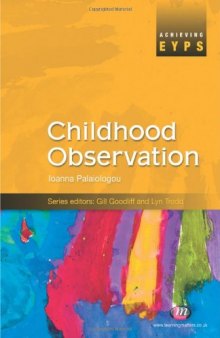 Childhood Observation (Achieving Eyps)