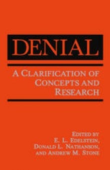 Denial: A Clarification of Concepts and Research