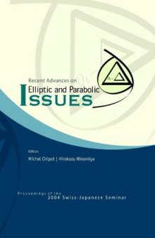 Recent advances on elliptic and parabolic issues: Proc. of Swiss-Japanese seminar