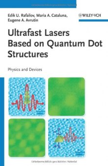 Ultrafast Lasers Based on Quantum Dot Structures: Physics and Devices  