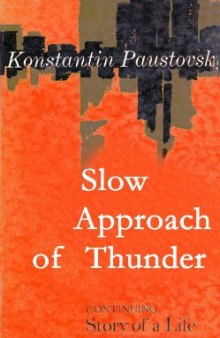 Story of a A Life vol. 2 - Slow Approach of Thunder
