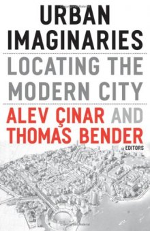 Urban Imaginaries: Locating the Modern City
