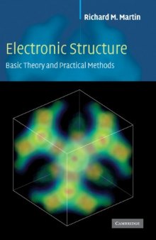 Electronic Structure: Basic Theory and Practical Methods