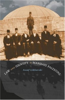 Law and identity in mandate Palestine