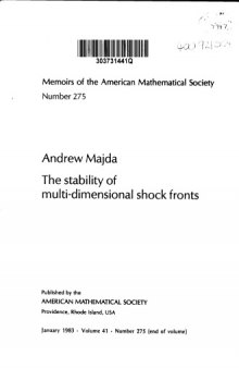 Stability of Multi-Dimensional Shock Fronts: A New Problem for Linear Hyperbolic Equations (Memoirs of the American Mathematical Society)