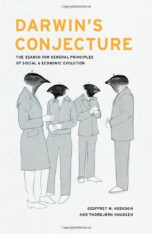 Darwin's Conjecture: The Search for General Principles of Social and Economic Evolution