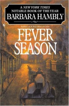 Fever Season (Benjamin January, Book 2)